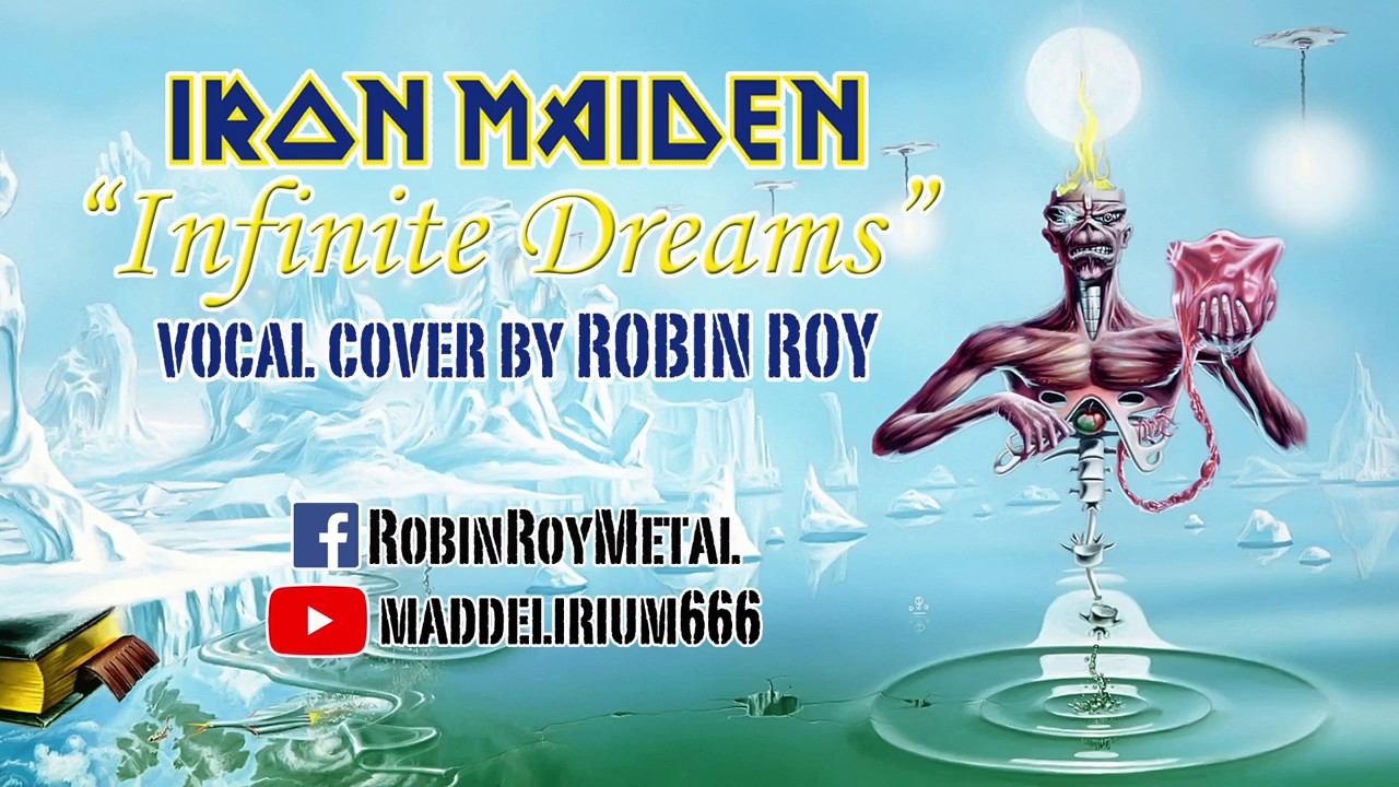 IRON MAIDEN - Infinite Dreams (Vocal Cover by Robin Roy)