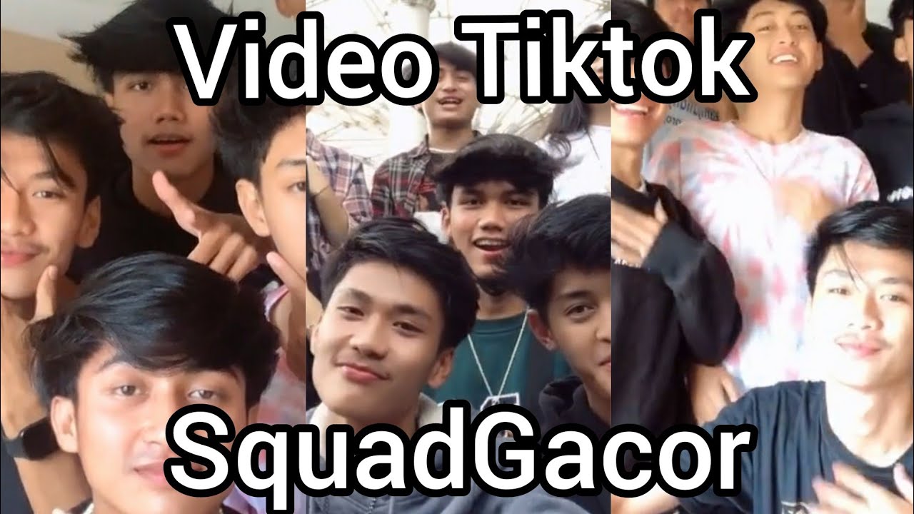 Kumpulan Video Tiktok SQUADGACOR || Viralll