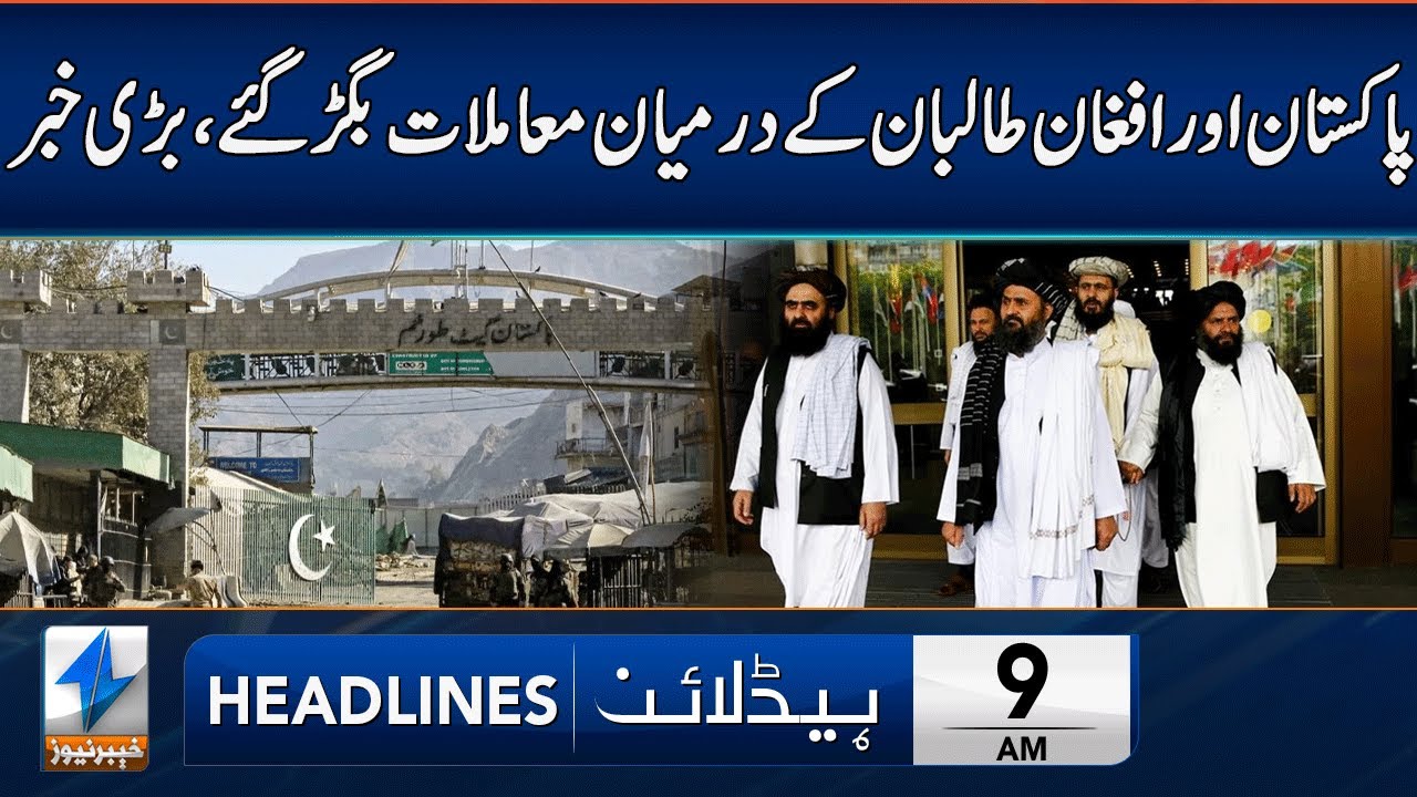 Intense Situation Between Pakistan And Afghanistan | Headlines 9 AM | 28 Oct 2025 | Khyber | KA1W