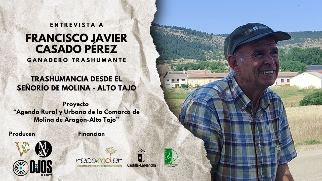 La TRASHUMANCIA desde el Señorío de Molina-Alto Tajo, con Francisco Javier Casado Pérez