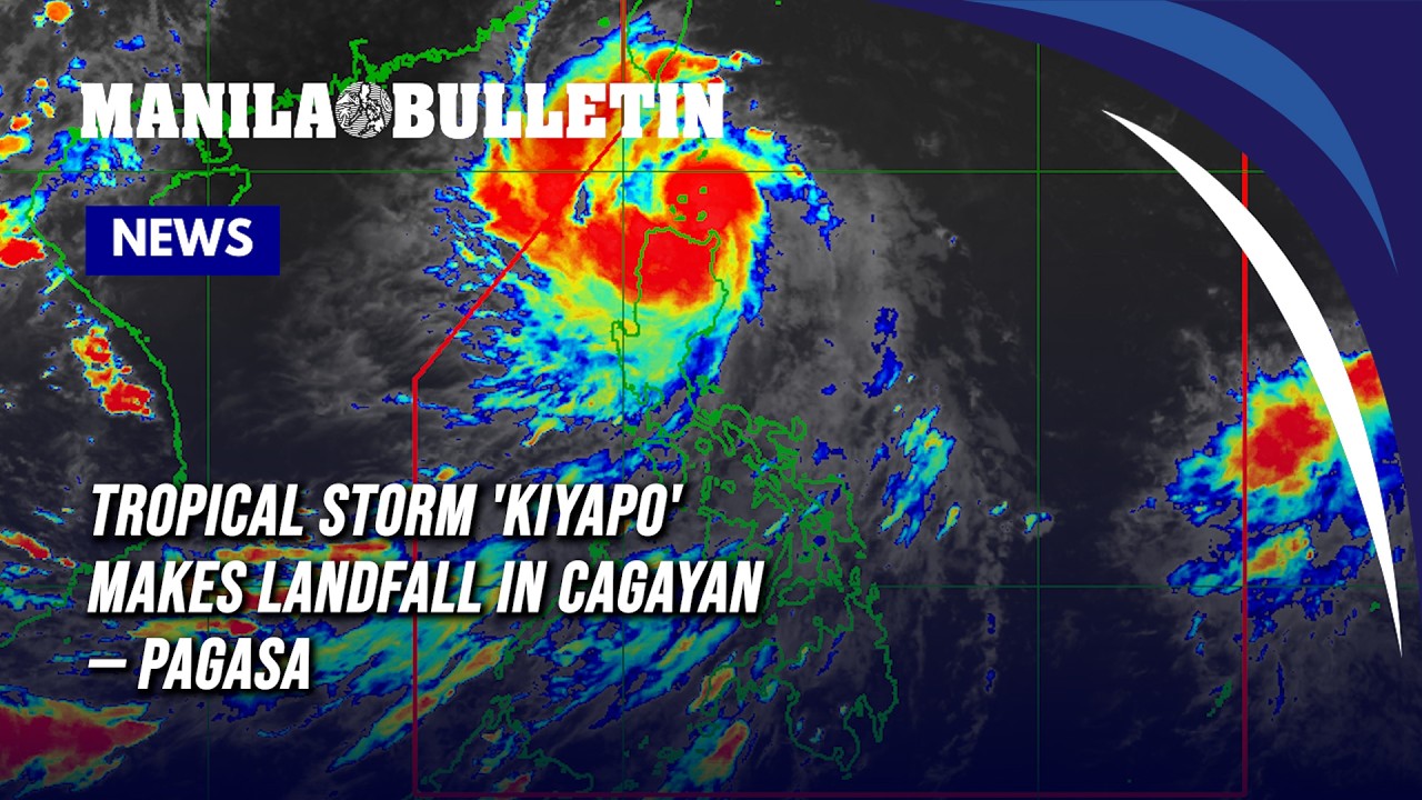 Tropical Storm 'Kiyapo' makes landfall in Cagayan &mdash; PAGASA
