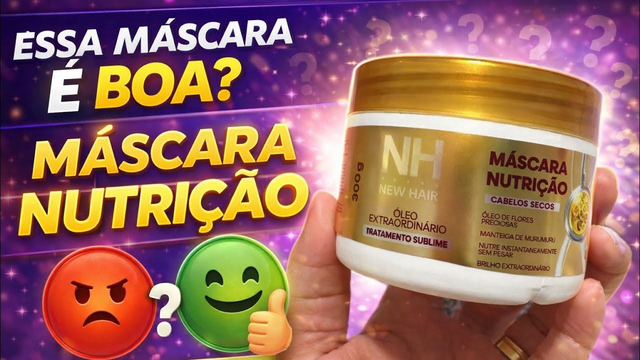 MÁSCARA NH NEW HAIR NUTRIÇÃO É BOA? 🤔 Resenha Sincera | Vale a Pena para Cabelos Secos?
