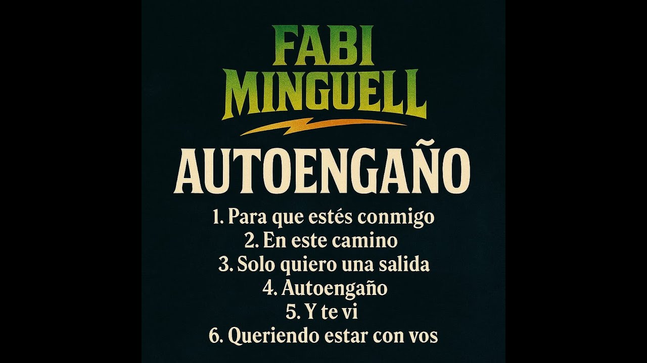 Autoengaño Disco Completo - Video Oficial - Fabi Minguell