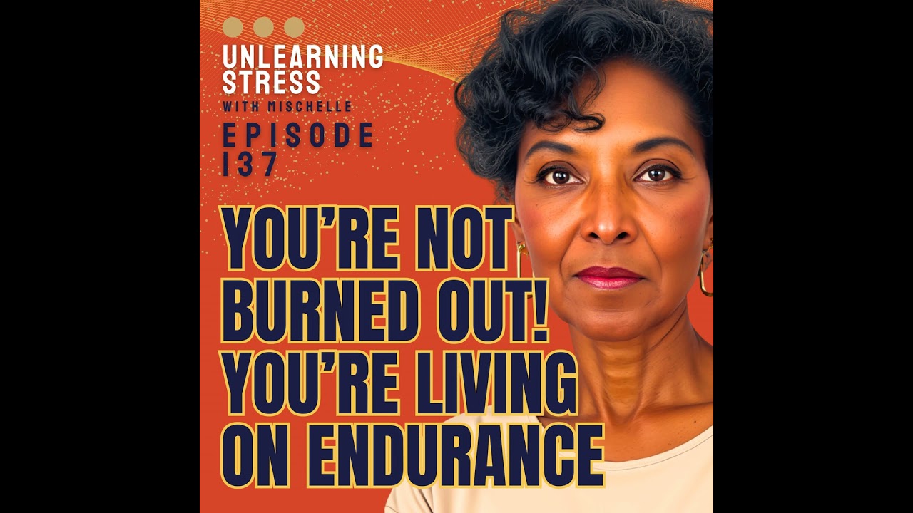 You’re Not Burned Out, You’re Living on Endurance