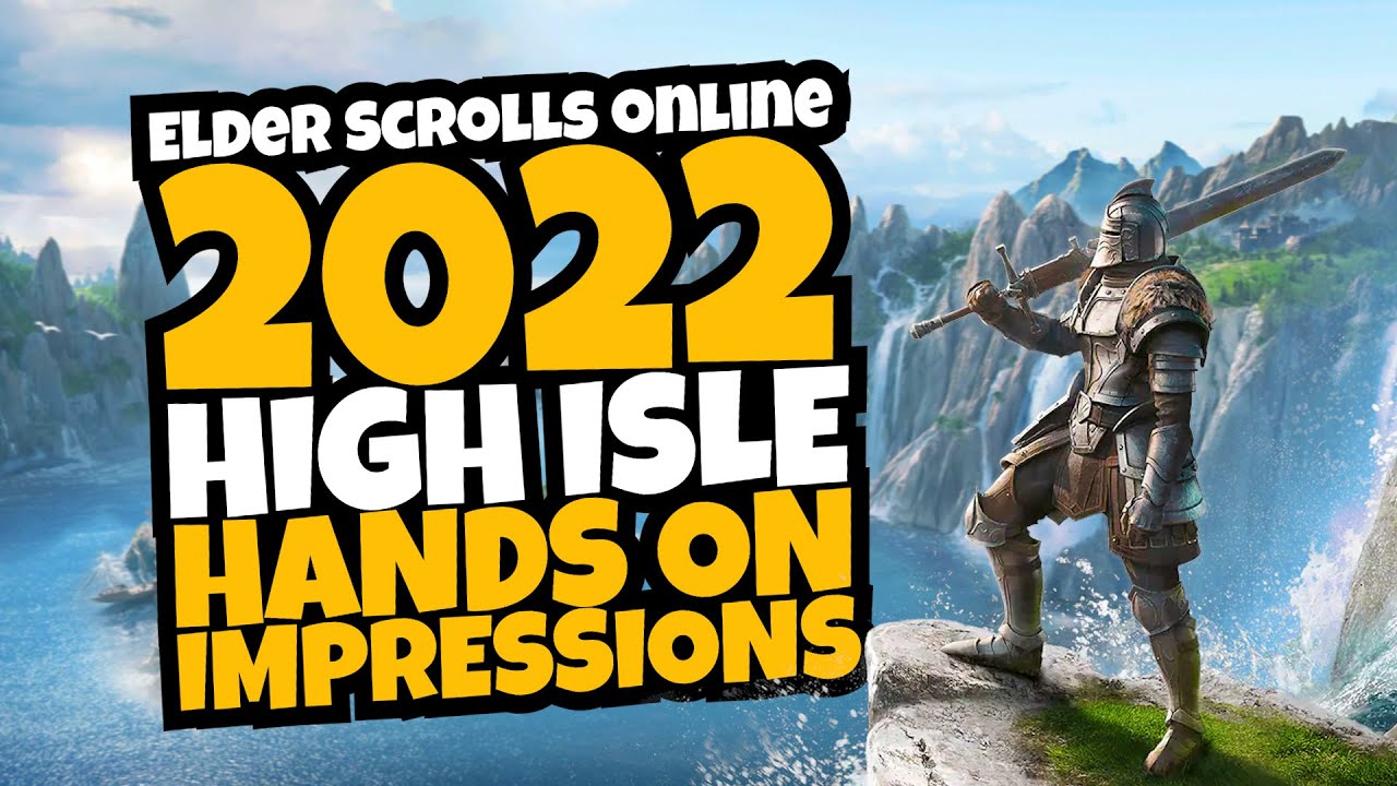 ESO's BIG 2022 Update - High Isle: Hands On Impressions