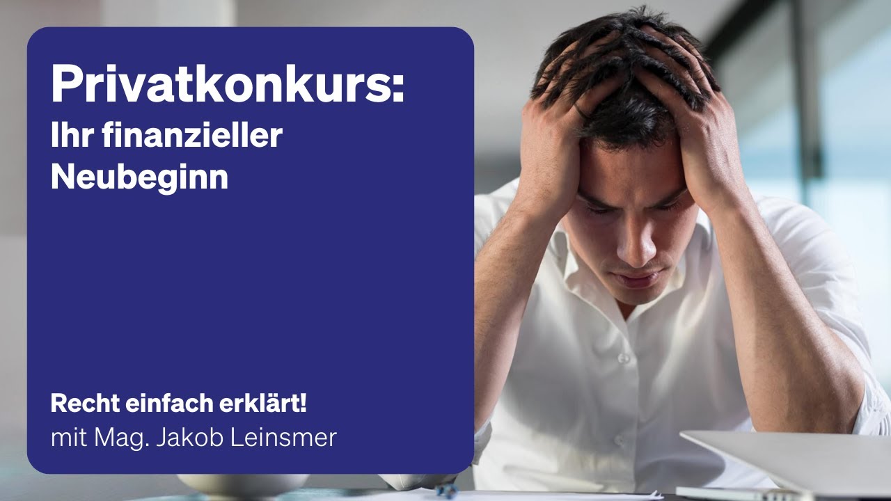 Privatkonkurs – Recht einfach erklärt!