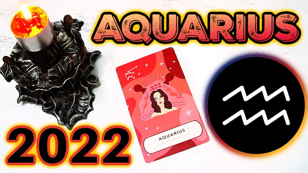 ♒ AQUARIUS 2022 READING ♒ WHAT IS COMING IN 2022 FOR YOU ?