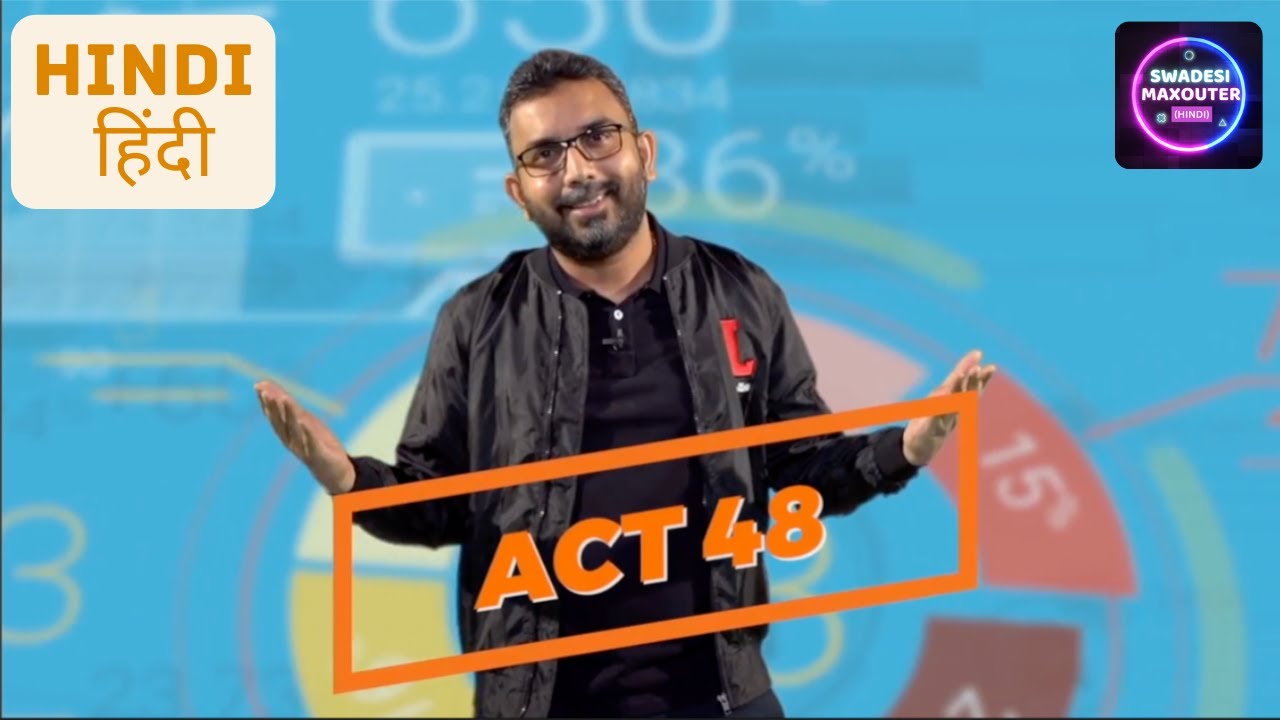 ACT 48 By Chief Pathman - Hindi