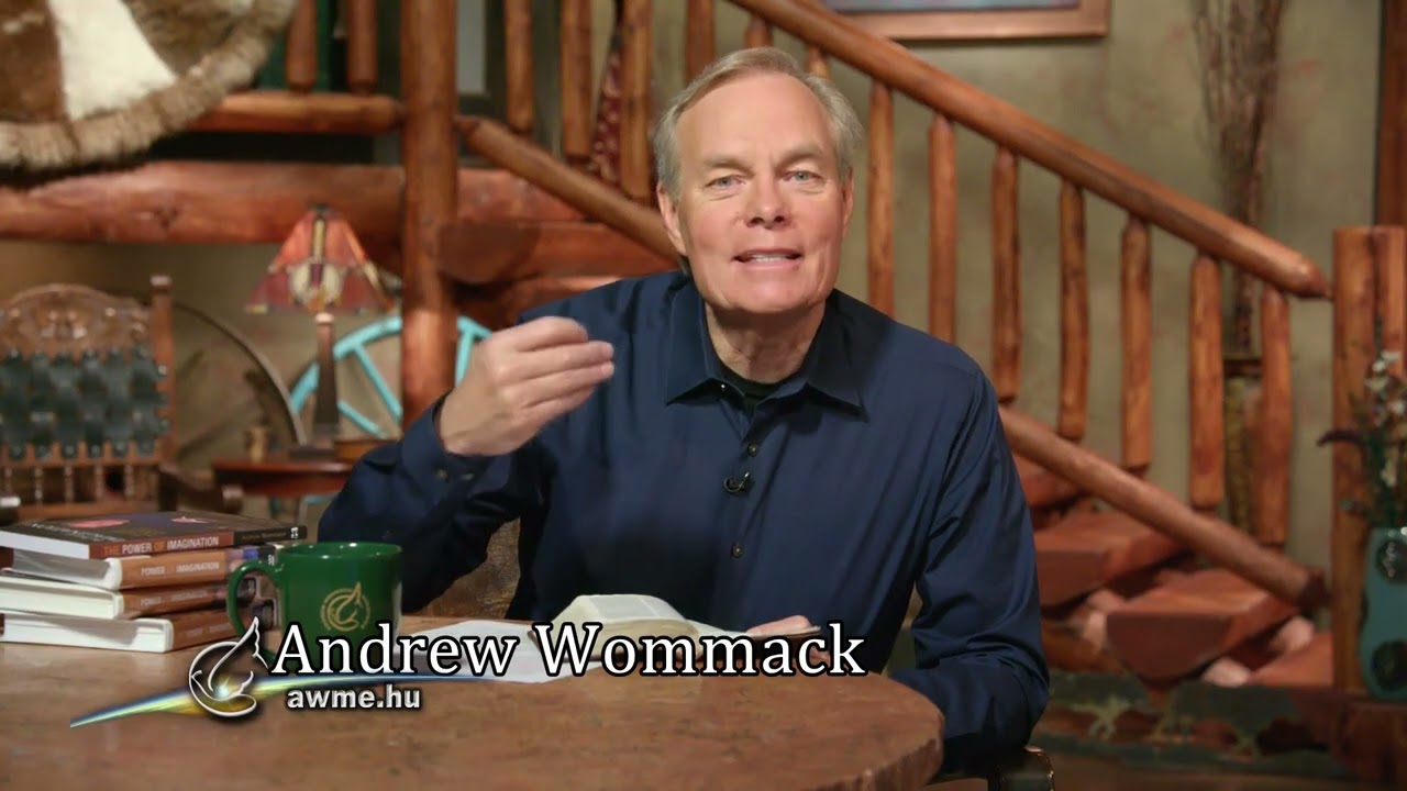 Andrew Wommack  - A képzelet ereje 3. rész