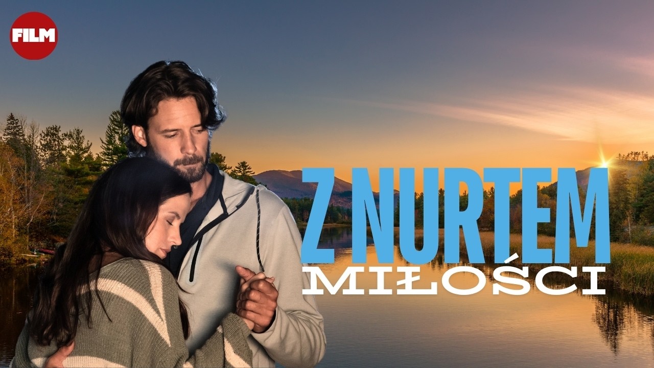 Z Nurtem Miłości (2021, HD) | Komedia romantyczna Lektor PL | Filmy Romantyczne