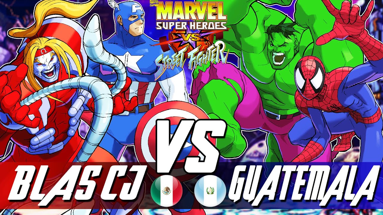 Marvel Super Heroes Vs Street Fighter:🔥Blas Cj Vs GUATEMALA🔥| High Level Gameplay.
