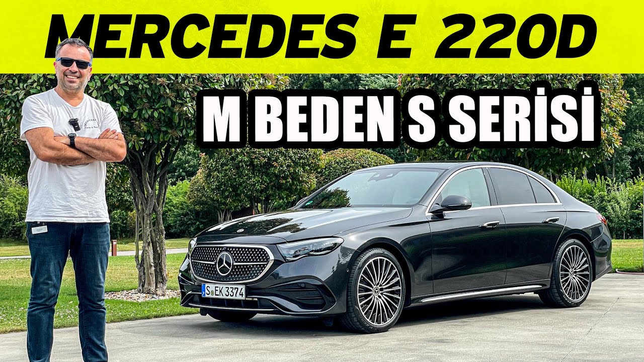 Mercedes-Benz E Serisi Test Sürüşü 2024 | Medium Beden S Serisi