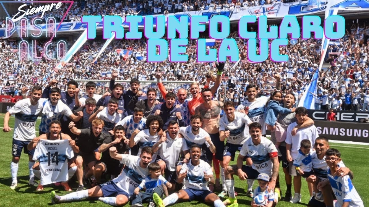 U Católica dejó lejos del TÍTULO y la LIBERTADORES a U de Chile en el Clásico Universitario