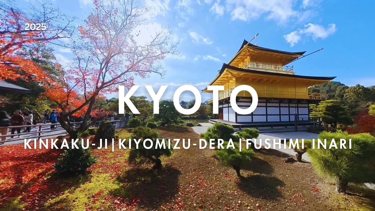 Kyoto Autumn Day Trip with Kids & Grandma | Kinkaku-ji • Kiyomizu-dera • Fushimi Inari🗓 Nov 28, 2025