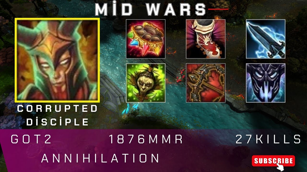 HoN | Mid Wars | Corrupted Disciple | GOT2 | 1876 MMR