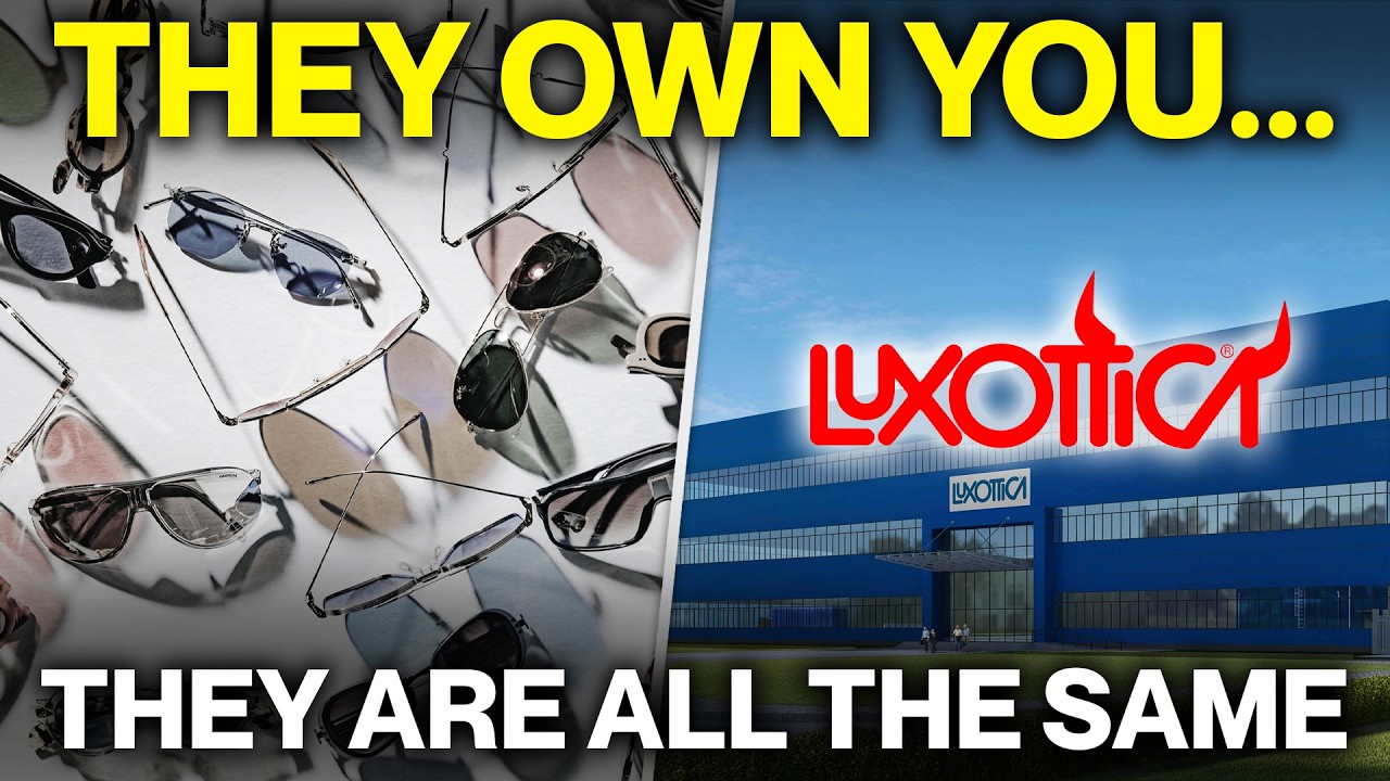 One Company Controls 80% Of Your Eyeglasses (Illusion Of Choice)