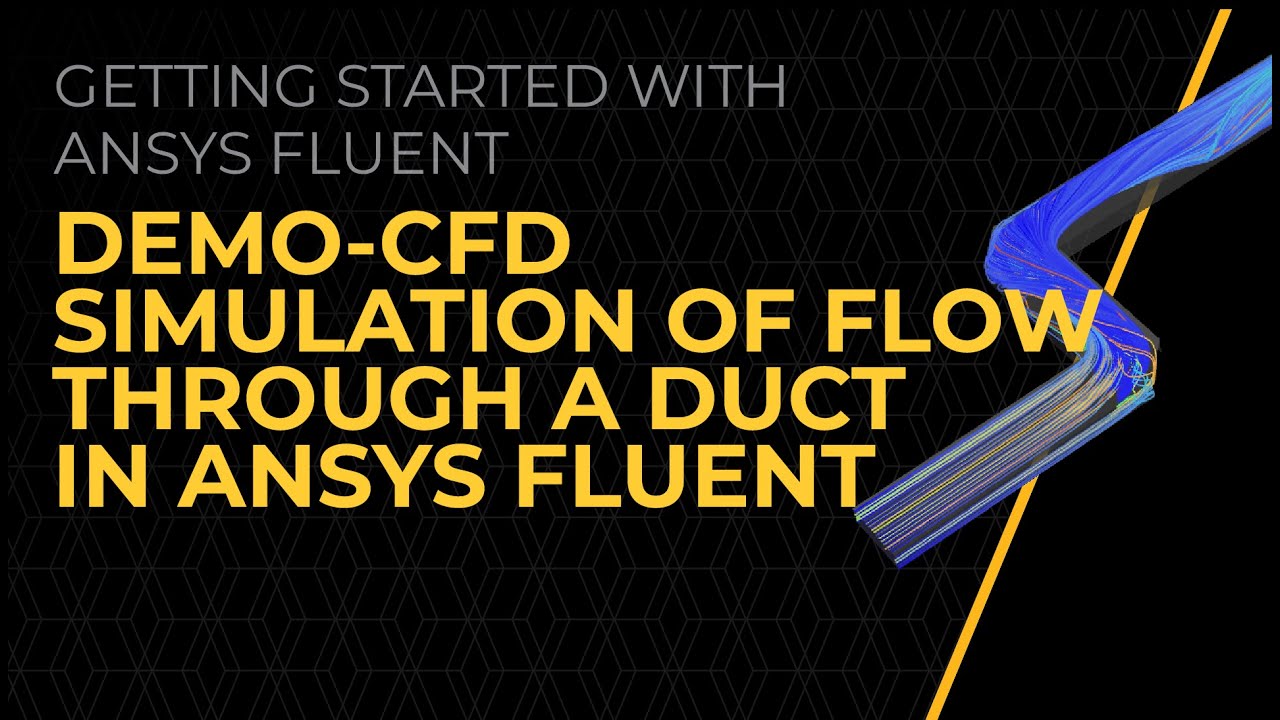 Tutorial — CFD Simulation of Flow Through a Duct in Ansys Fluent — Lesson 7