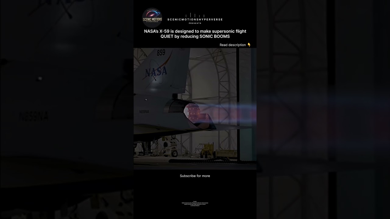 NASA’s X-59 and the Future of Quiet Supersonic Flight