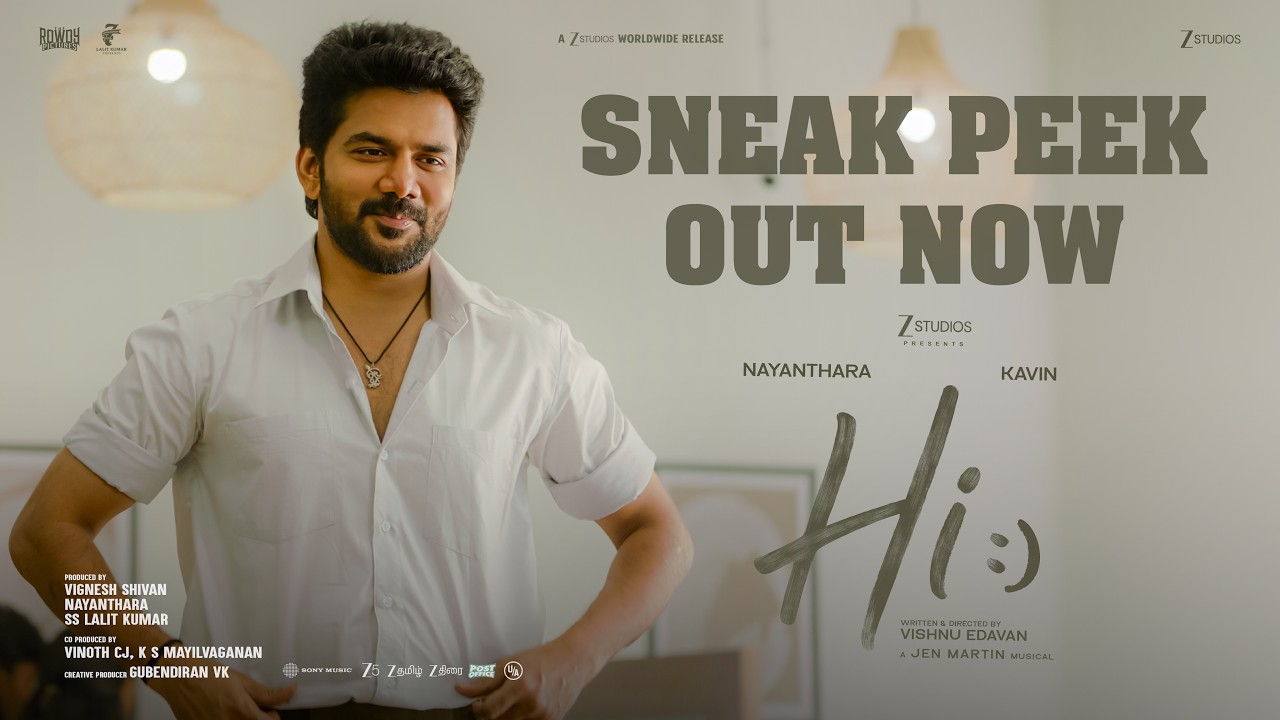 HI :) - Sneak Peek 2 | Nayanthara, Kavin | Jen Martin | Vishnu Edavan
