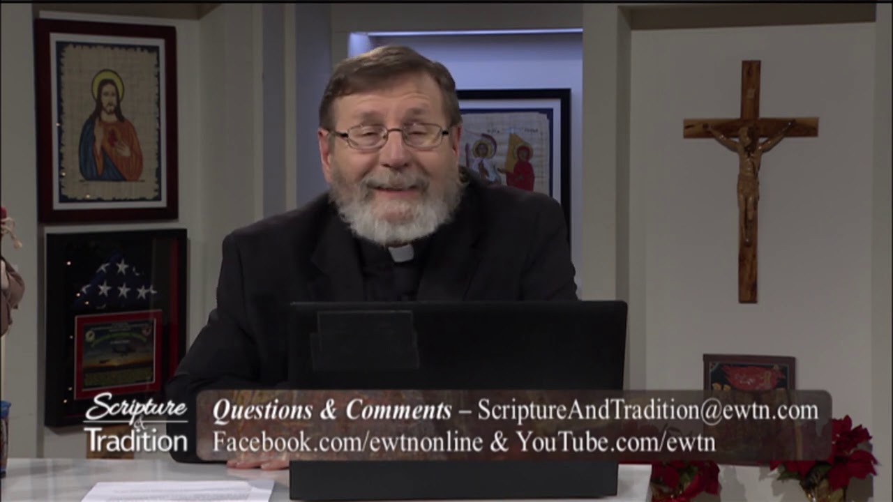 Scripture and Tradition with Fr. Mitch Pacwa - 2021-01-05 - Listening to God Pt. 1