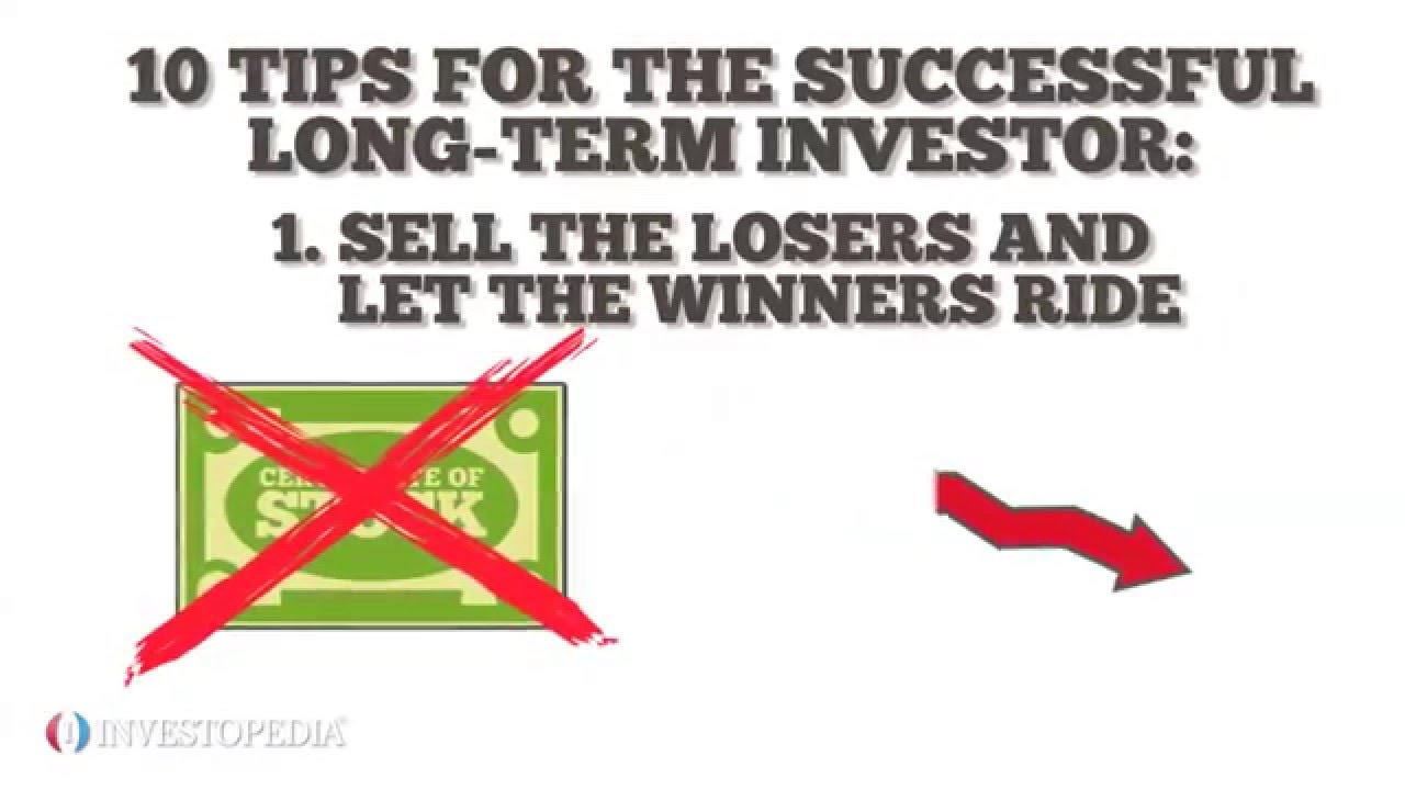 10 Tips for the Successful Long Term Investor