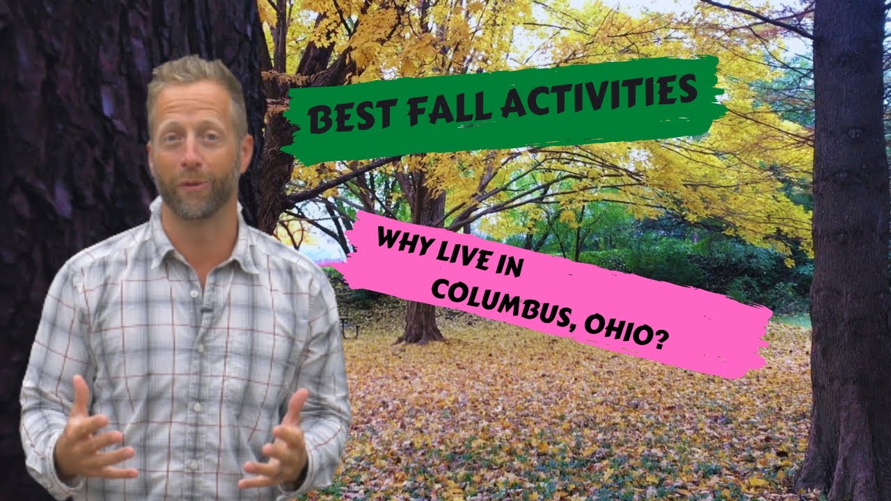 Best Fall Activities | Why Live in Columbus, Ohio?
