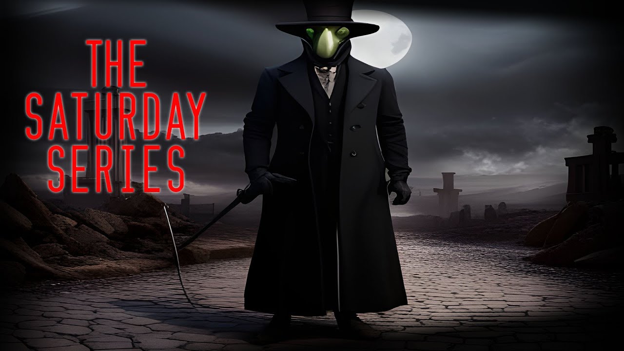 Saturday Series Read by Doctor Plague