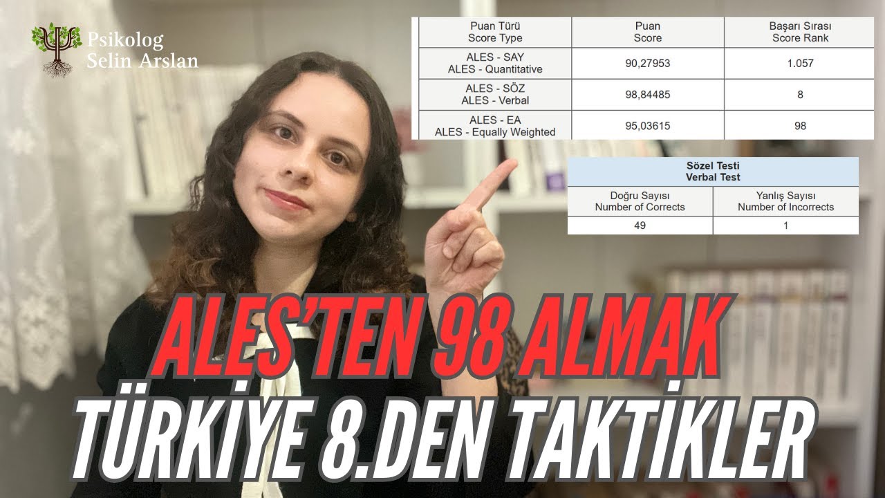Nasıl ALES T&uuml;rkiye 8.si Oldum? (98.84 Puan) | Kaynaklarım ve Taktiklerim