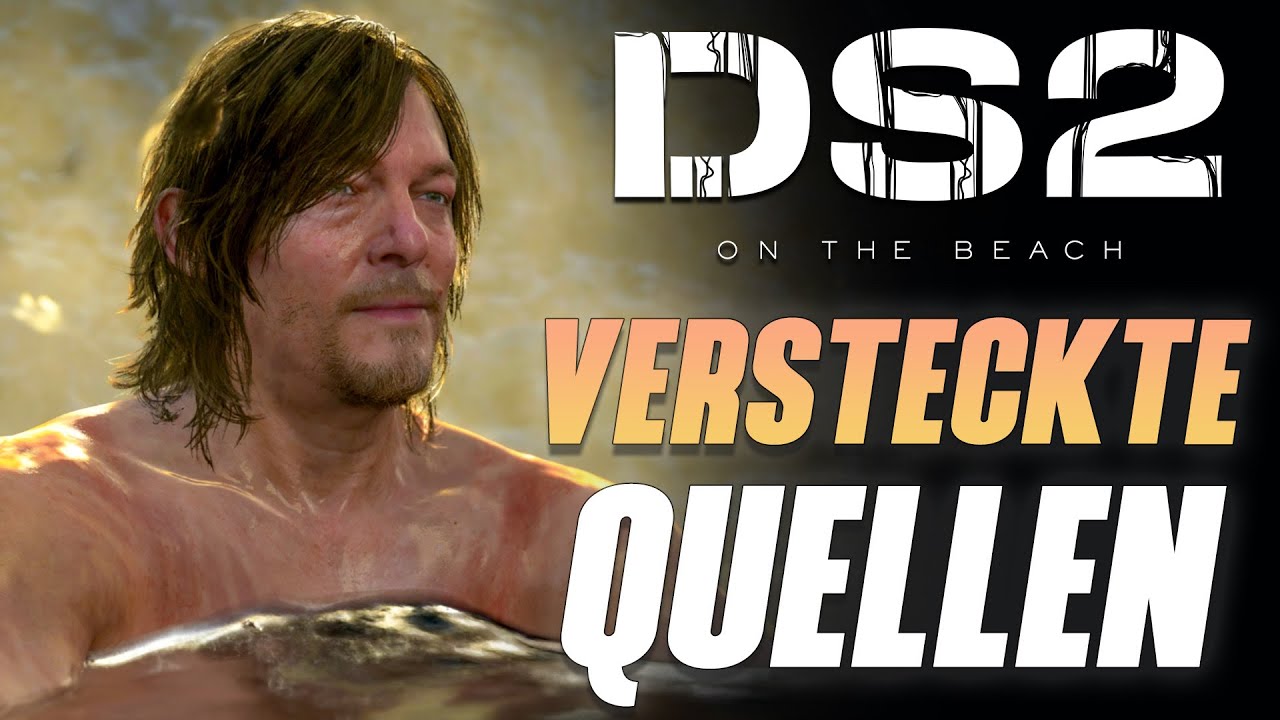 So nutzt du Geheime Buffs der 9 versteckten Quellen in DEATH STRANDING 2!