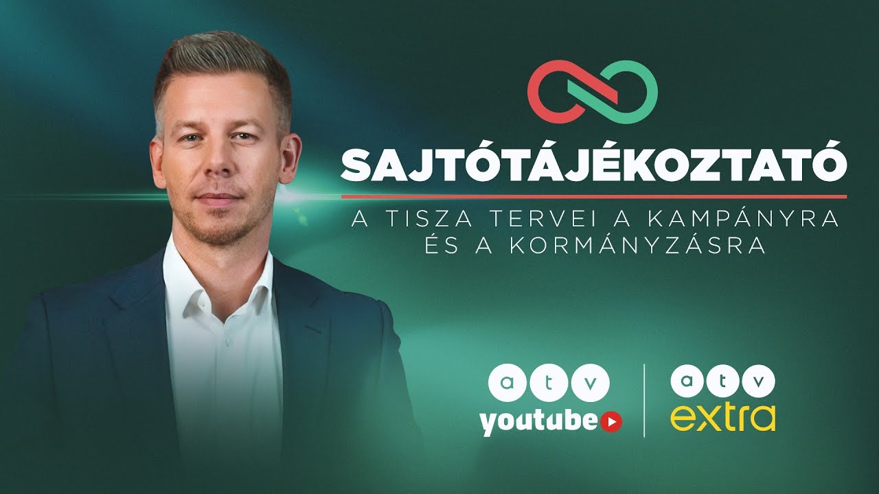 MAGYAR PÉTER bemutatta a TISZA terveit