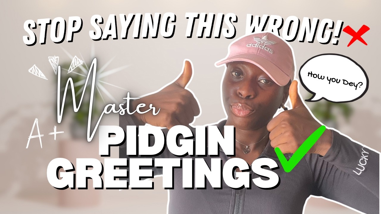 Pidgin Greetings to sounds like a local: perfect for beginners! 🔥🇳🇬