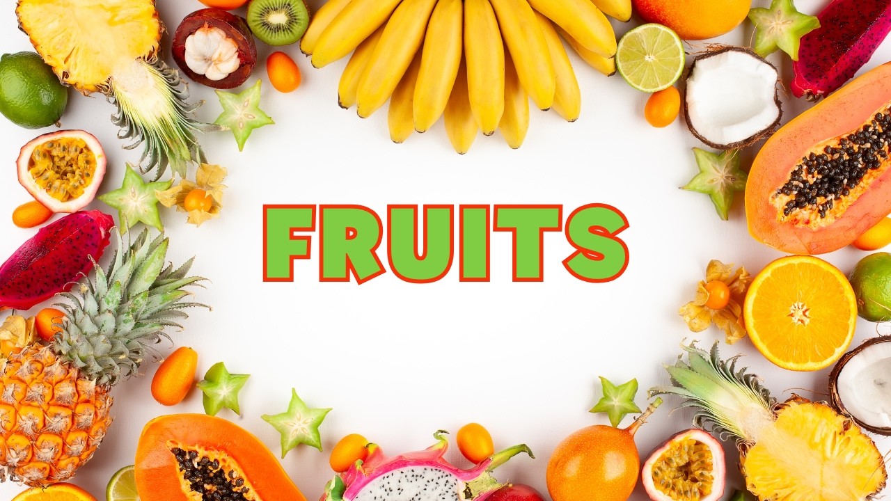 Fruits| Names of Fruits| Fruits names for kids |Fruits names in English |fruits name |#fruits #fruit
