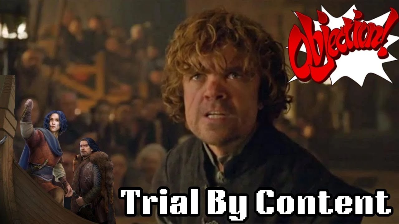 Trial By Content - Tyrion Lannister (ADWD)