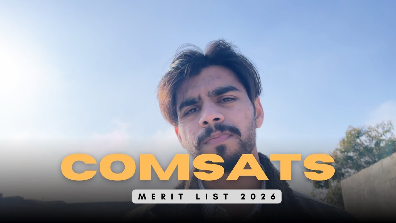 COMSATS University Islamabad Merit List 2026 || Spring Admission || All Undergraduate Programs 