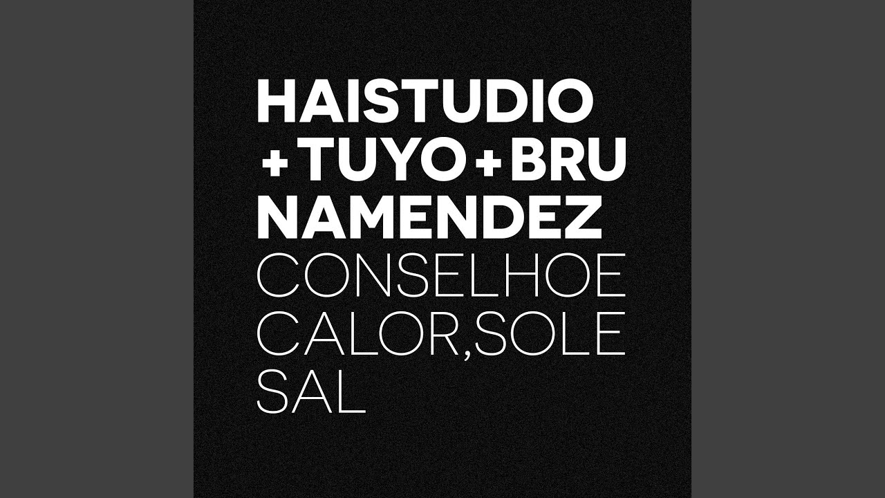 Conselho do Bom Senso e Calor, Sol e Sal (Acústico)