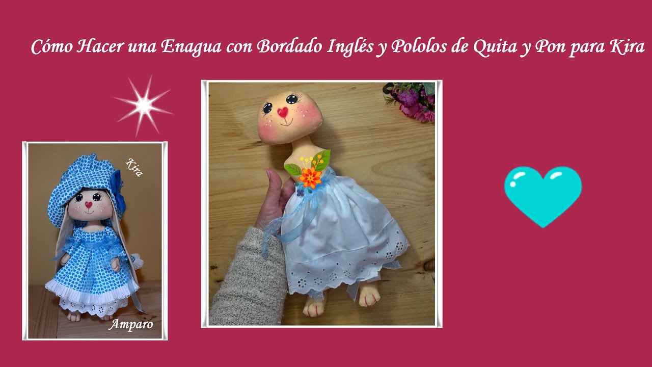 Cómo hacer una enagua con bordado inglés y Pololos de Quita y Pon para Kira - Patrones Gratis