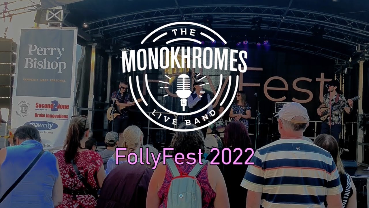 The MonoKhromes live at FollyFest 2022 highlights