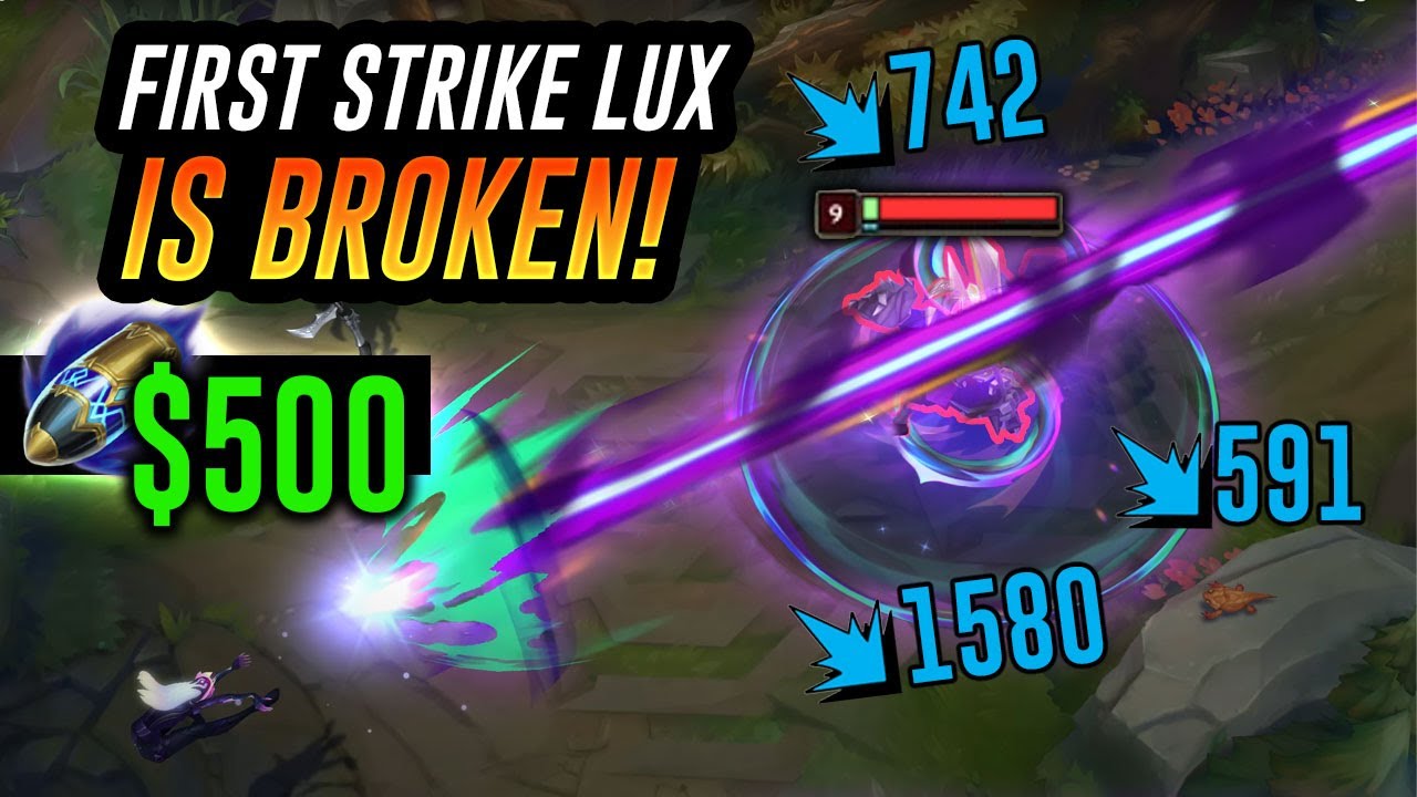 First Strike on Lux is SO BROKEN!