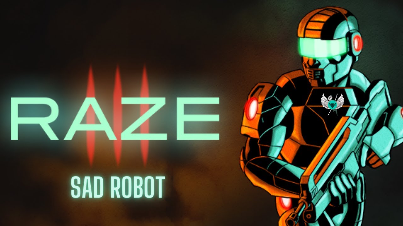 Raze 3 Soundtrack - Sad Robot (Extended)