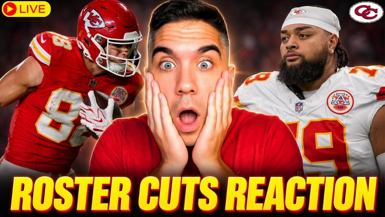 EMERGENCY: Chiefs Roster Cuts Are HERE! Who Made the 53-Man Roster?!