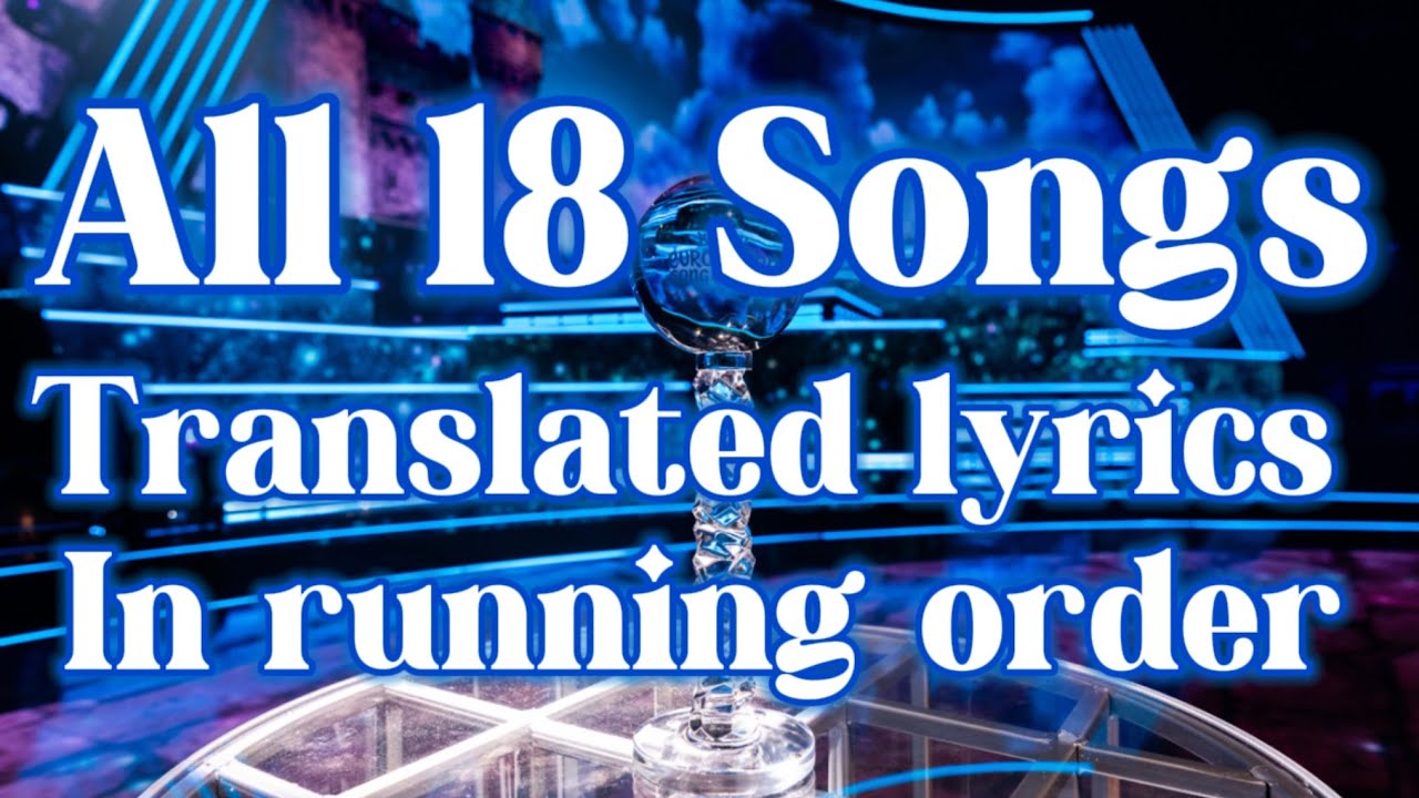 All 18 songs - Translations - In running order