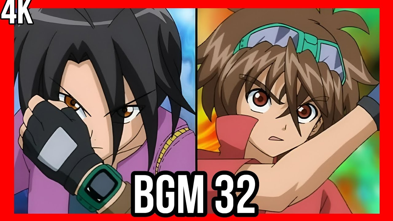 Bakugan: Battle Brawlers OST - BGM 32 (COMPLETED & HIGH QUALITY) 4K