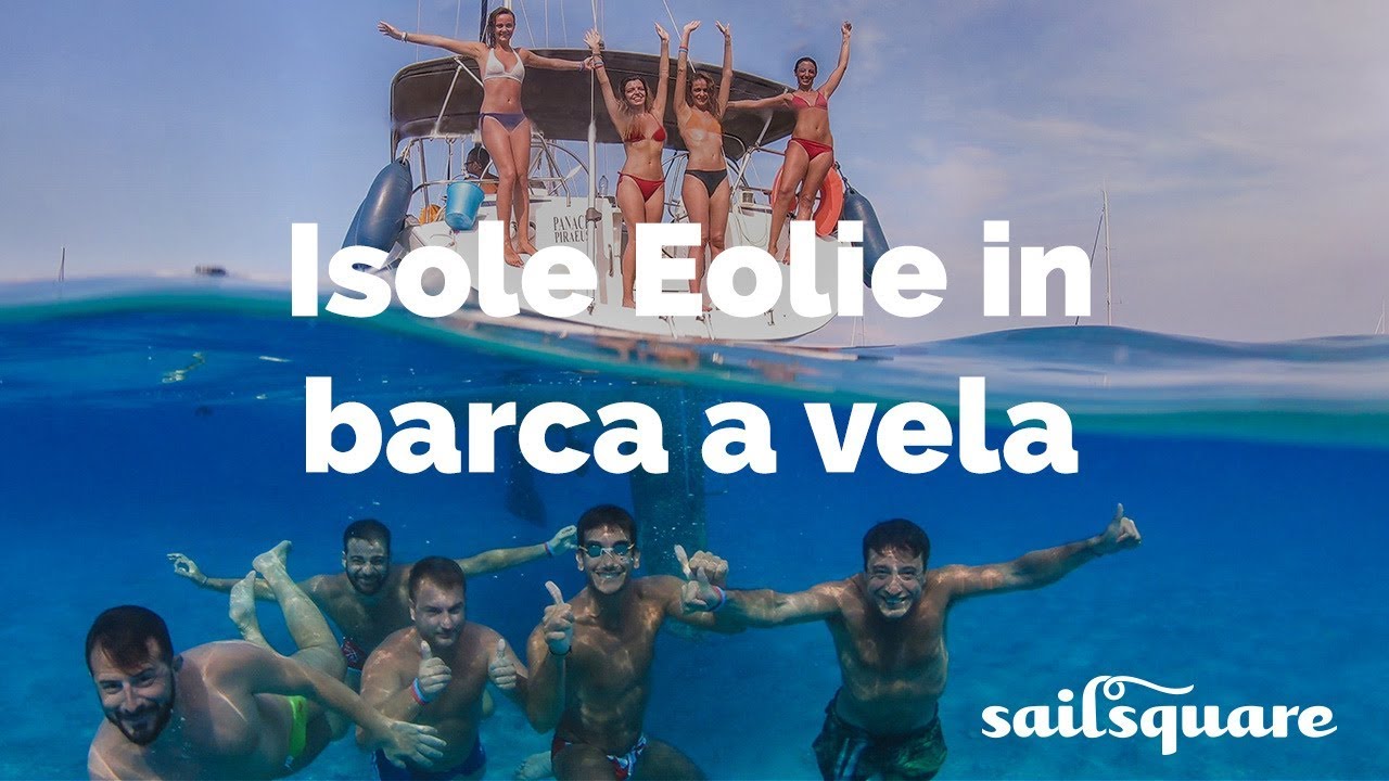 Isole Eolie in barca a vela - Sailsquare