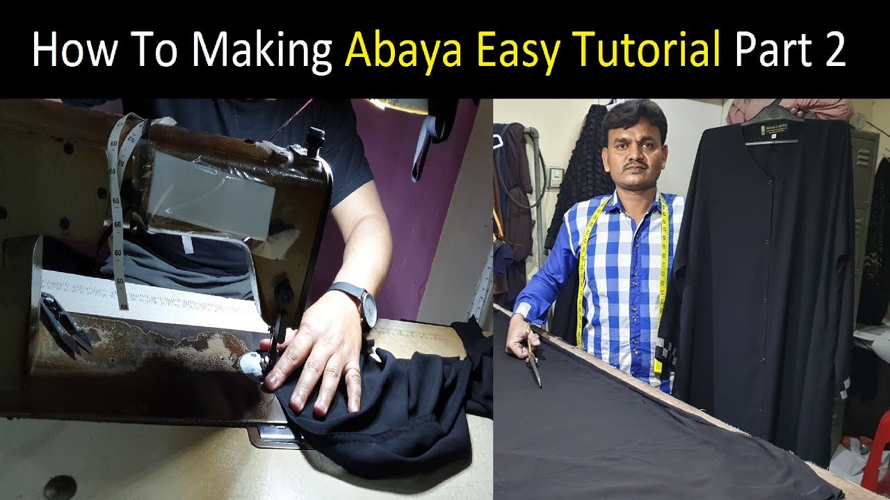 How To Making Abaya Easy Tutorial Part 2 | How To Stitching  Abaya Easy Tutorial