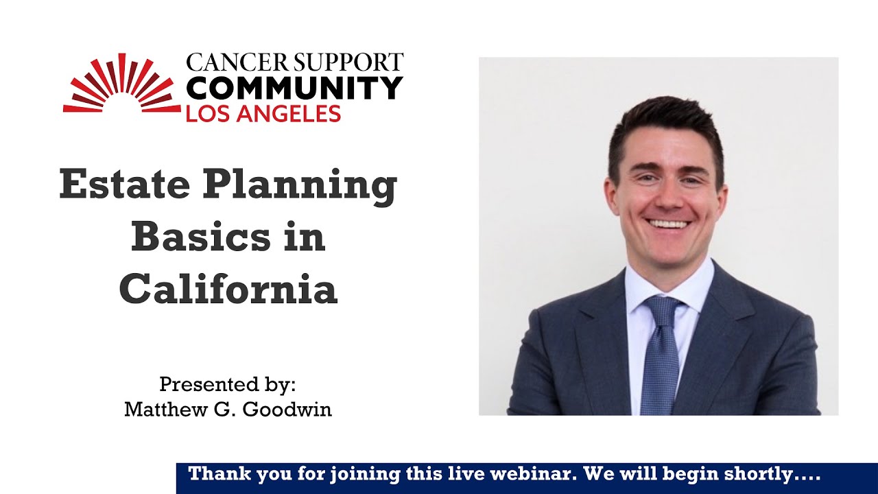Estate Planning Basics in California