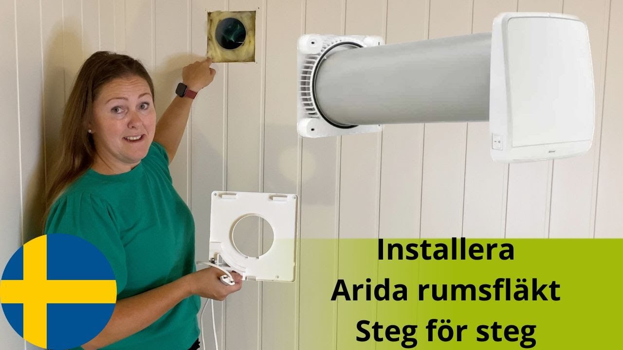 Installera Arida rumsfläkt. Steg för steg,