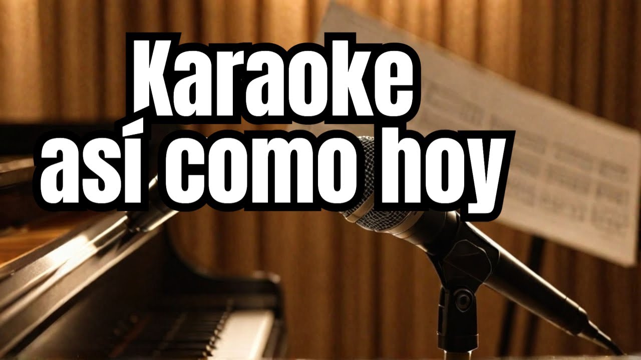 Así como hoy - Canción de Marc Anthony ‧ 1996 (Karaoke con piano)