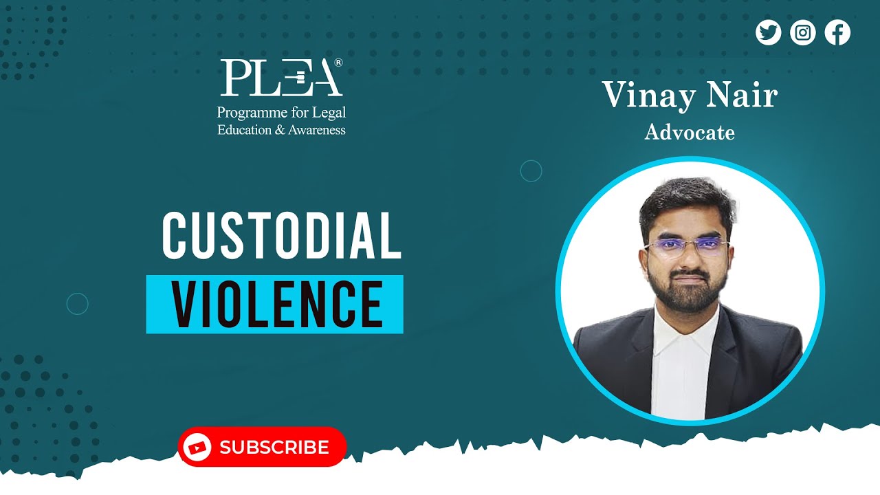 Custodial Violence by Vinay Nair