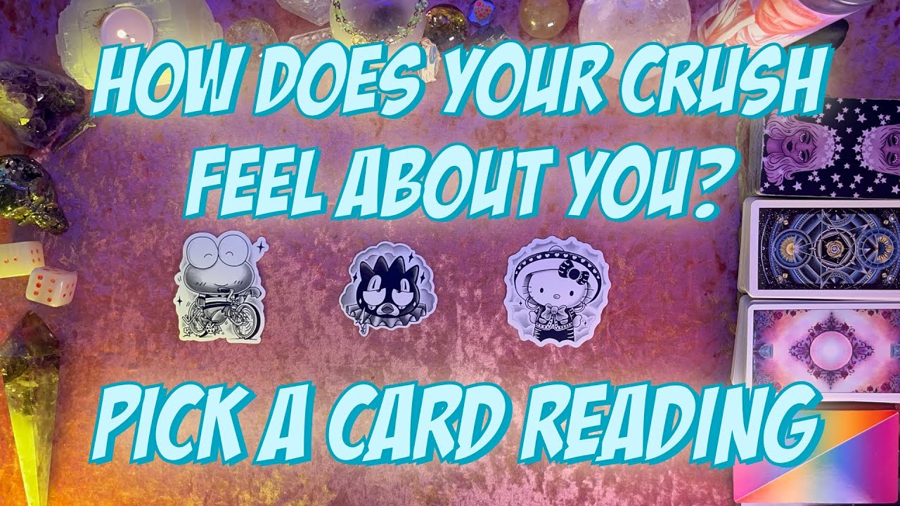 💭How Does Your Crush Feel About You!?💘 Tarot Pick a Card Love Reading #tarot #lovereading