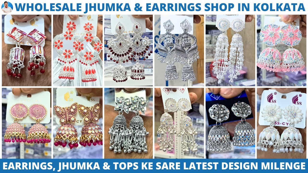 Best Wholesale Earrings & Jhumka Shop in Kolkata | Lowest Rate Earrings, Jhumkas, Tops